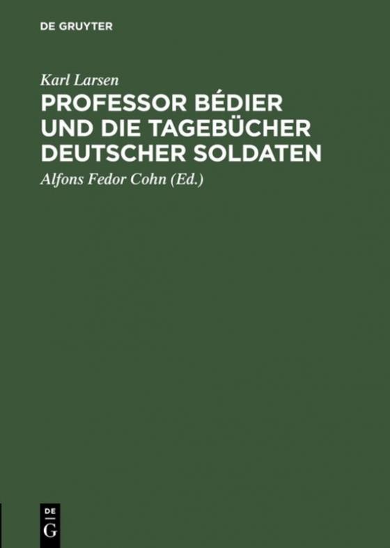 Cover-Bild Professor Bédier und die Tagebücher deutscher Soldaten