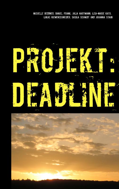 Cover-Bild Projekt: Deadline