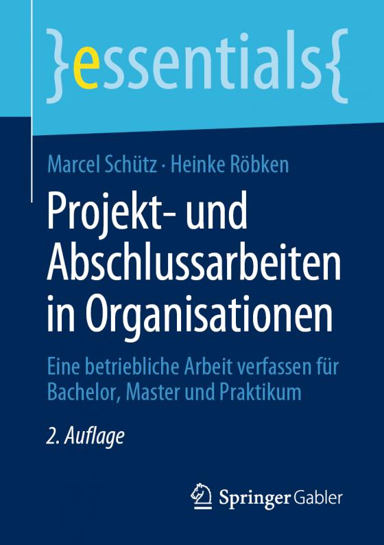 Cover-Bild Projekt- und Abschlussarbeiten in Organisationen