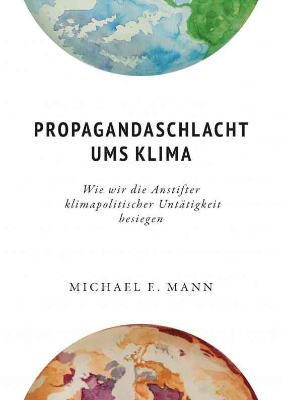 Cover-Bild Propagandaschlacht ums Klima