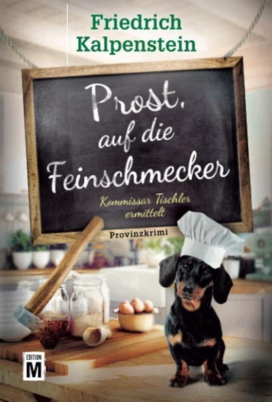 Cover-Bild Prost, auf die Feinschmecker