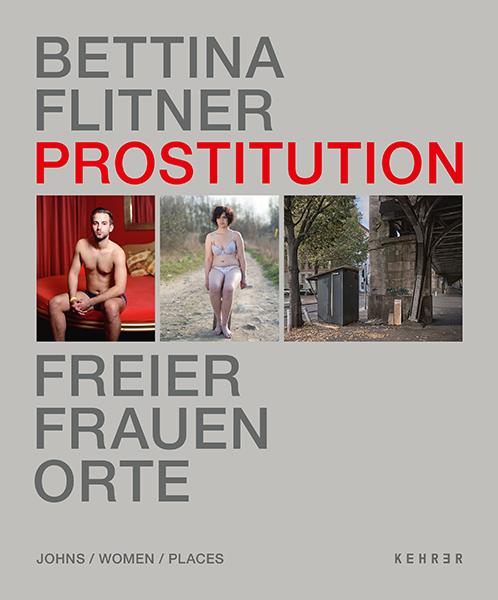 Cover-Bild Prostitution – Freier, Frauen, Orte
