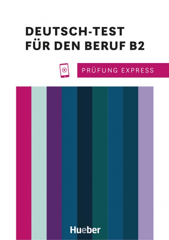 Cover-Bild Prüfung Express – Deutsch-Test für den Beruf B2