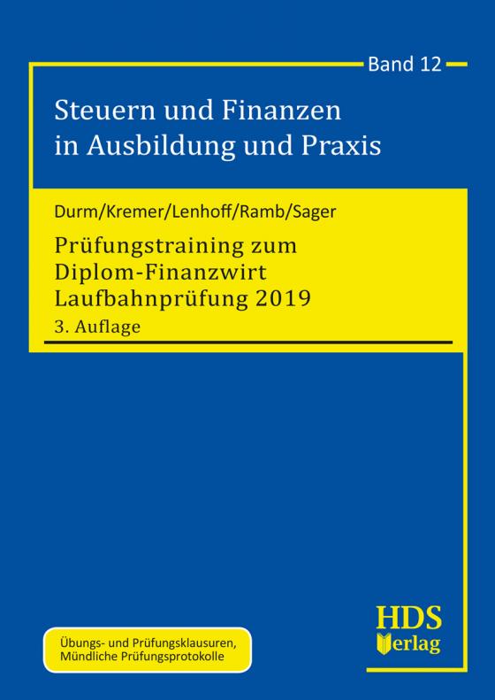 Cover-Bild Prüfungstraining zum Diplom-Finanzwirt Laufbahnprüfung 2019