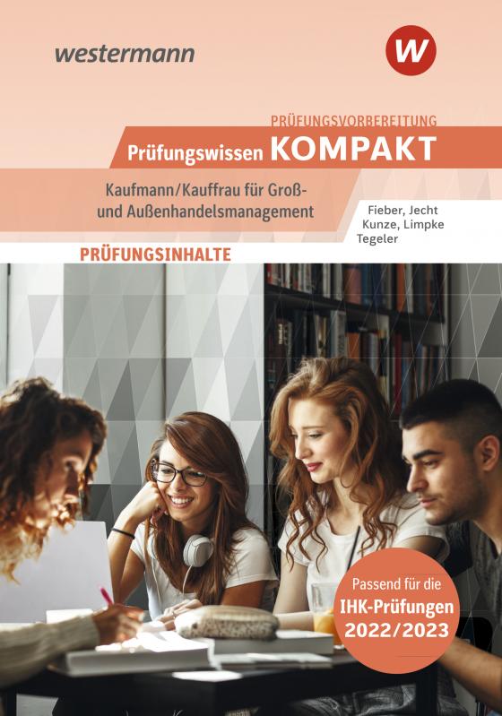 Cover-Bild Prüfungsvorbereitung Prüfungswissen KOMPAKT - Kaufmann/Kauffrau für Groß- und Außenhandelsmanagement