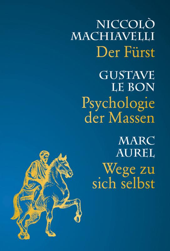 Cover-Bild Psychologie der Massen-Wege zu sich selbst-Der Fürst