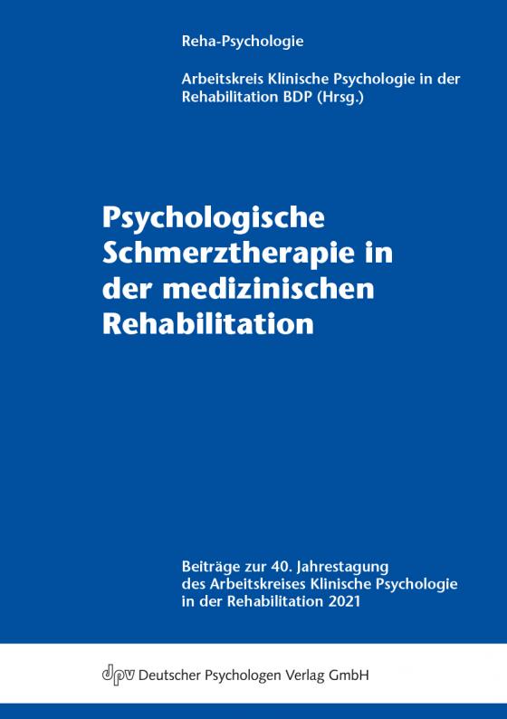 Cover-Bild Psychologische Schmerztherapie in der medizinischen Rehabilitation