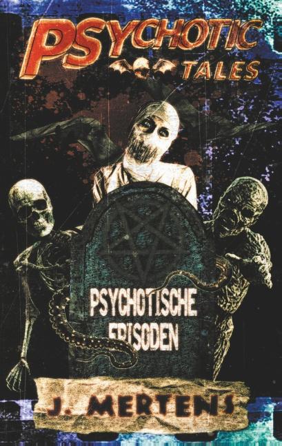 Cover-Bild Psychotic Tales