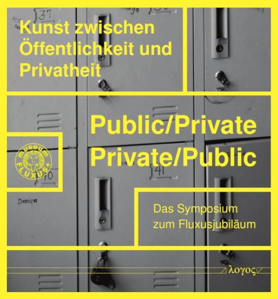 Cover-Bild Public/Private - Private/Public: Kunst zwischen Öffentlichkeit und Privatheit