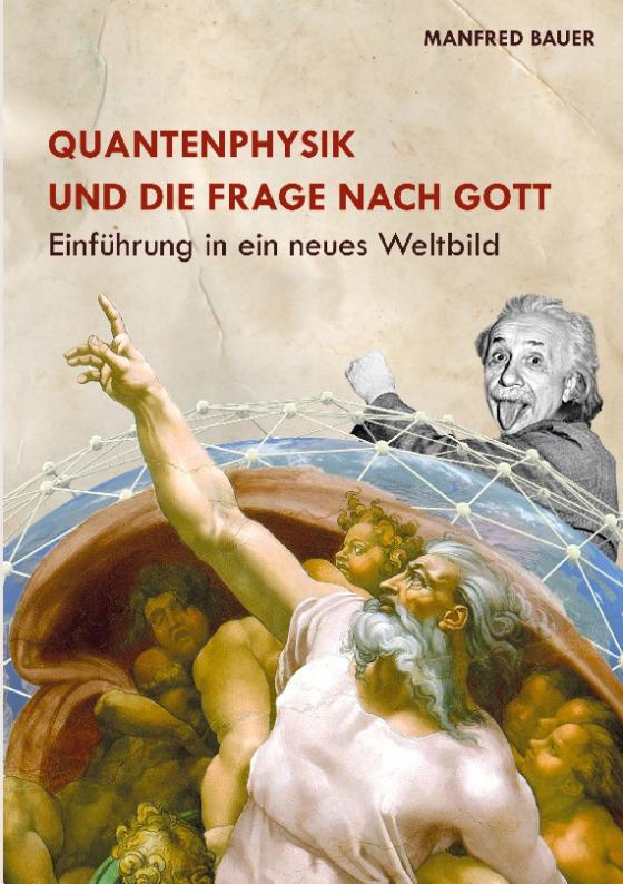 Cover-Bild Quantenphysik und die Frage nach Gott