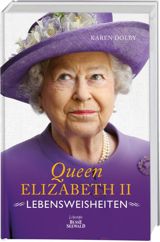 Cover-Bild Queen Elizabeth II - Lebensweisheiten