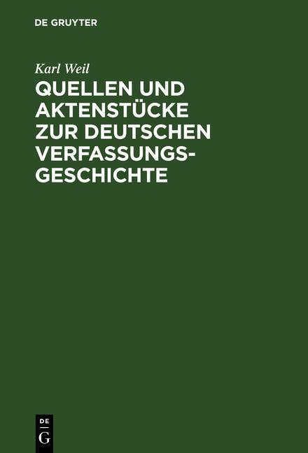 Cover-Bild Quellen und Aktenstücke zur deutschen Verfassungsgeschichte