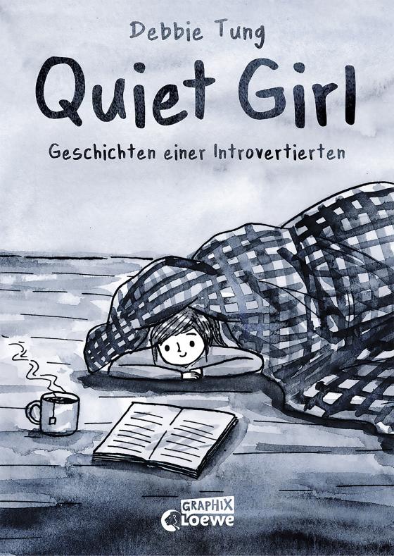 Cover-Bild Quiet Girl (deutsche Hardcover-Ausgabe)
