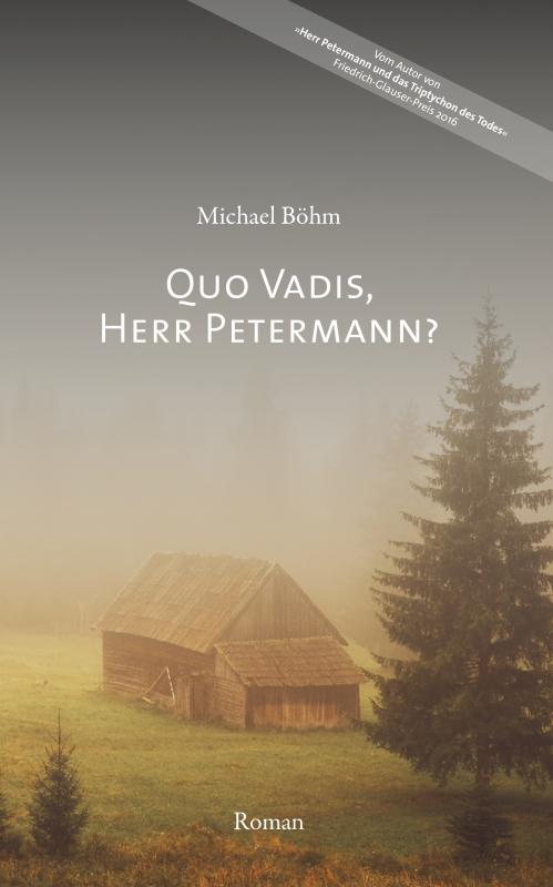 Cover-Bild Quo vadis, Herr Petermann?