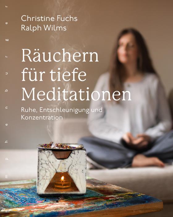 Cover-Bild Räuchern für tiefe Meditationen