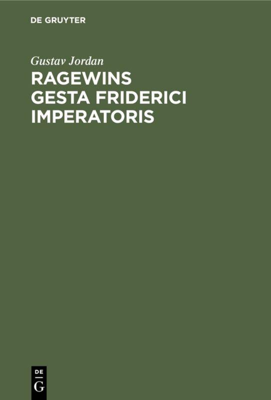 Cover-Bild Ragewins Gesta Friderici Imperatoris