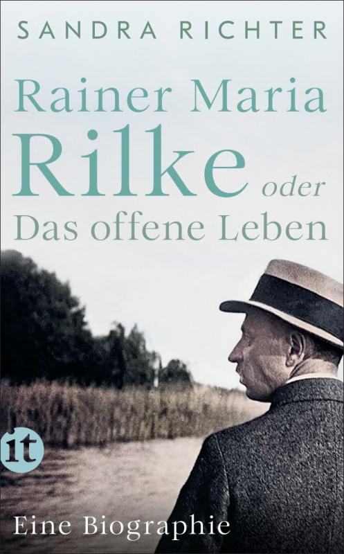 Cover-Bild Rainer Maria Rilke oder Das offene Leben