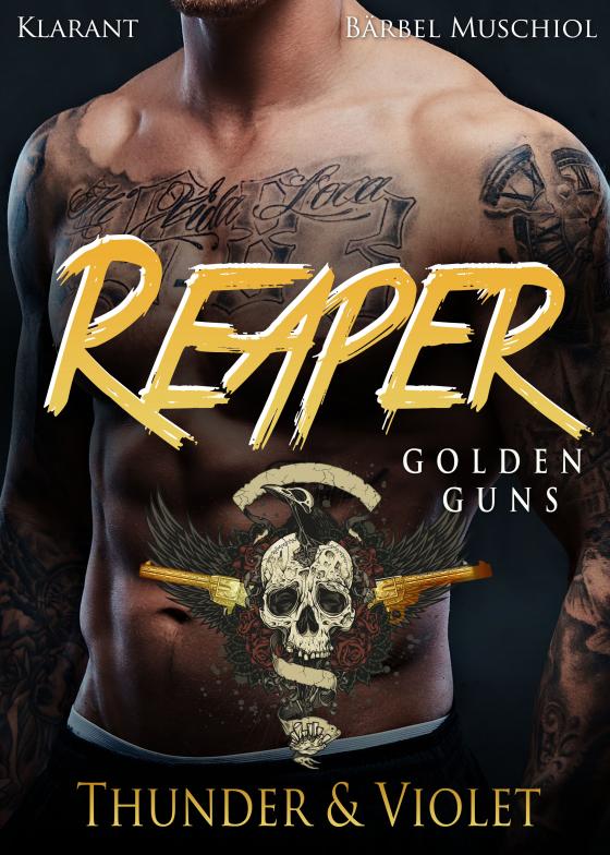 Cover-Bild Reaper. Golden Guns - Thunder und Violet