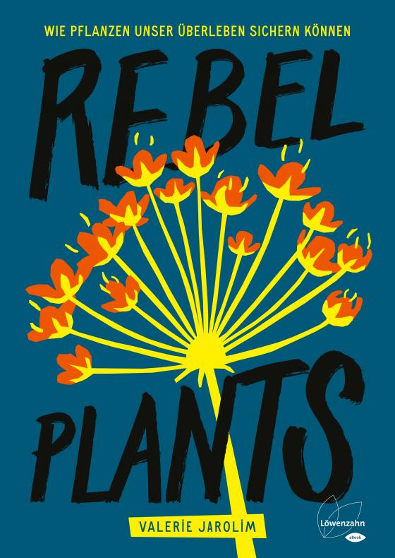 Cover-Bild Rebel Plants