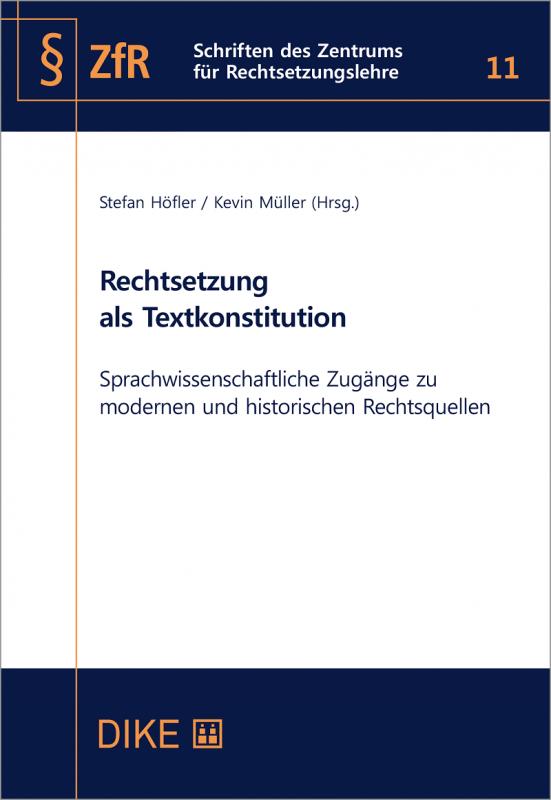 Cover-Bild Rechtsetzung als Textkonstitution