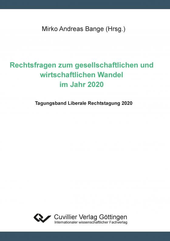 Cover-Bild Rechtsfragen zum gesellschaftlichen und und wirtschaftlichen Wandel im Jahr 2020