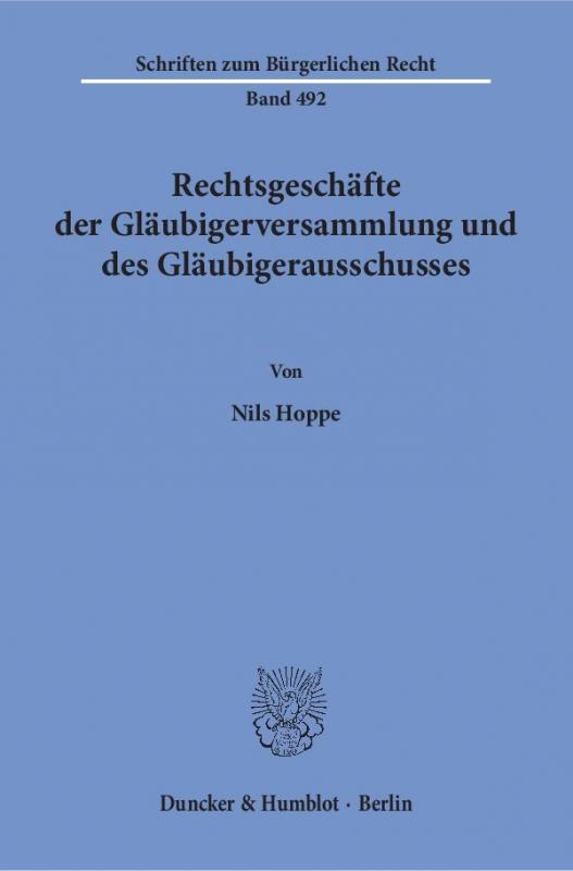 Cover-Bild Rechtsgeschäfte der Gläubigerversammlung und des Gläubigerausschusses.