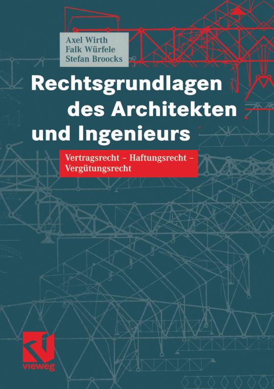 Cover-Bild Rechtsgrundlagen des Architekten und Ingenieurs