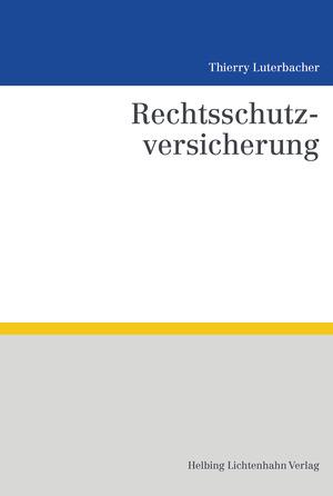Cover-Bild Rechtsschutzversicherung