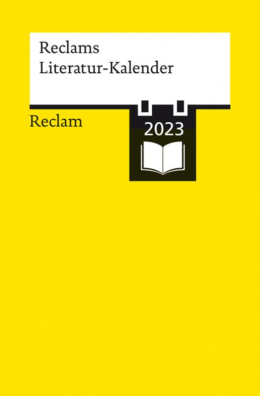 Cover-Bild Reclams Literatur-Kalender 2023