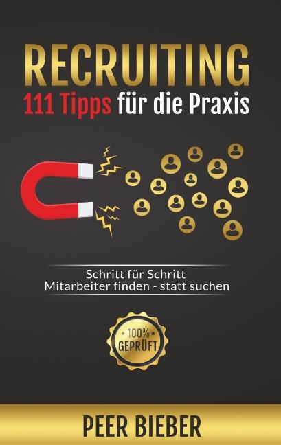 Cover-Bild Recruiting: 111 Tipps für die Praxis