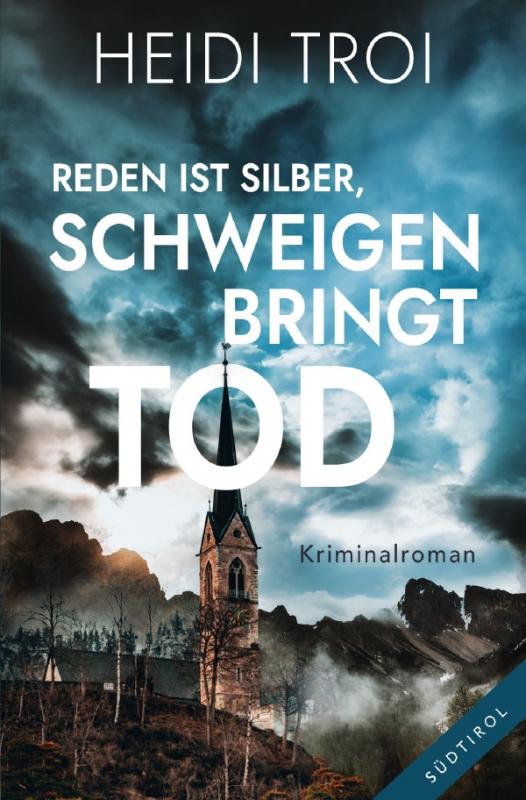 Cover-Bild Reden ist Silber, Schweigen bringt Tod