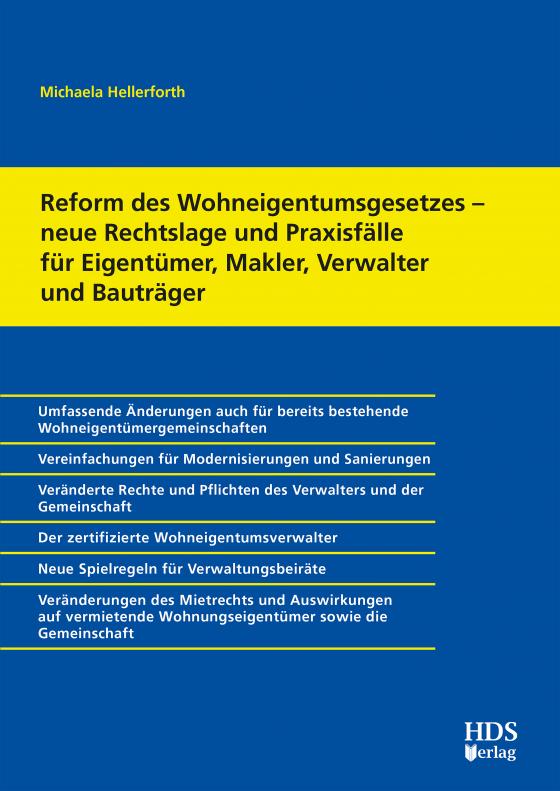 Cover-Bild Reform des Wohneigentumsgesetzes – neue Rechtslage und Praxisfälle für Eigentümer, Makler, Verwalter und Bauträger