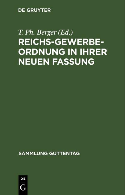 Cover-Bild Reichs-Gewerbe-Ordnung in ihrer neuen Fassung