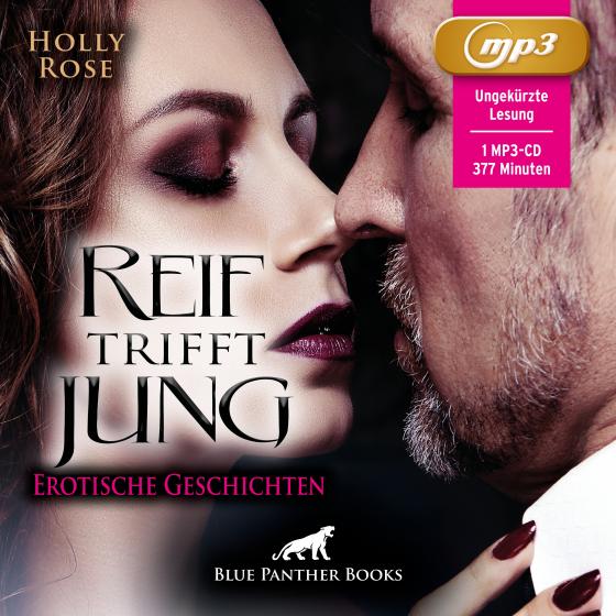 Cover-Bild Reif trifft jung | Erotische Geschichten MP3CD