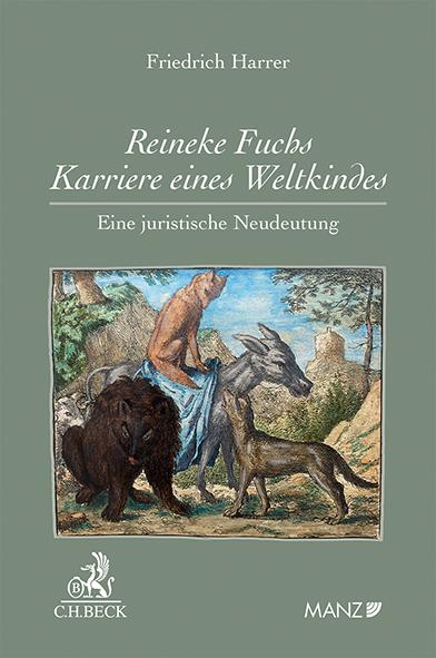 Cover-Bild Reineke Fuchs - Karriere eines Weltkindes Eine juristische Neudeutung