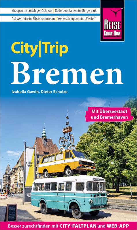 Cover-Bild Reise Know-How CityTrip Bremen mit Überseestadt und Bremerhaven