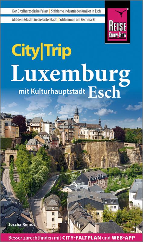 Cover-Bild Reise Know-How CityTrip Luxemburg mit Kulturhauptstadt Esch