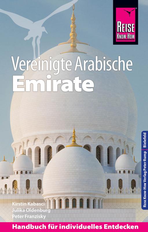 Cover-Bild Reise Know-How Reiseführer Vereinigte Arabische Emirate (Abu Dhabi, Dubai, Sharjah, Ajman, Umm al-Quwain, Ras al-Khaimah und Fujairah)
