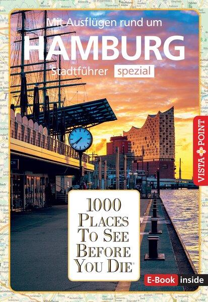 Cover-Bild Reiseführer Hamburg. Stadtführer inklusive Ebook. Ausflugsziele, Sehenswürdigkeiten, Restaurant & Hotels uvm.