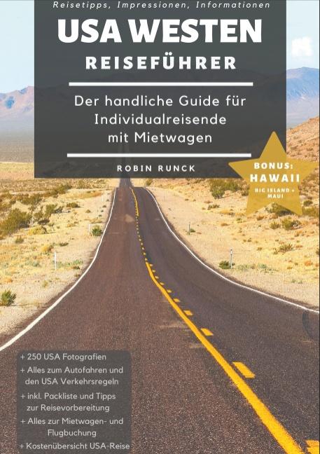Cover-Bild Reiseführer USA Westen - Der handliche Guide für Individualreisende mit Mietwagen