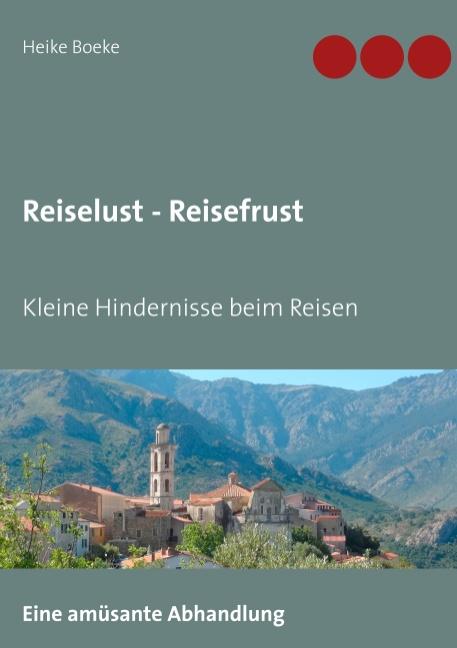 Cover-Bild Reiselust - Reisefrust
