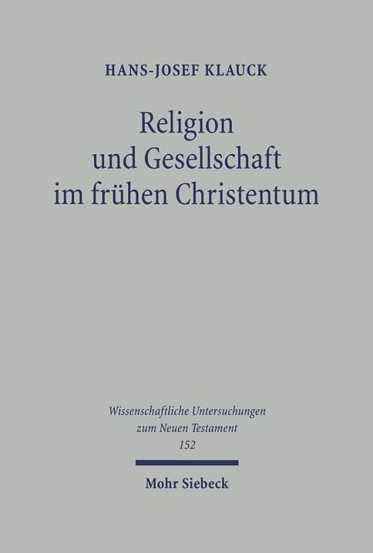 Cover-Bild Religion und Gesellschaft im frühen Christentum