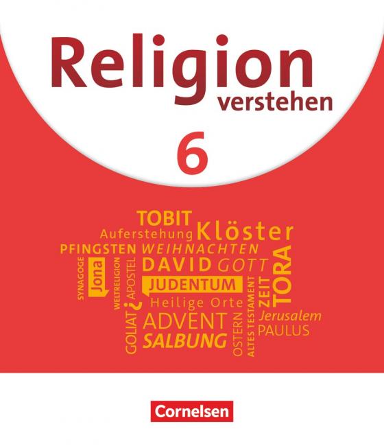 Cover-Bild Religion verstehen - Unterrichtswerk für die katholische Religionslehre an Realschulen in Bayern - 6. Jahrgangsstufe