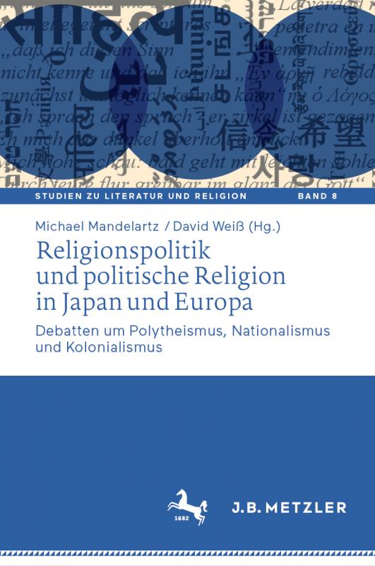 Cover-Bild Religionspolitik und politische Religion in Japan und Europa