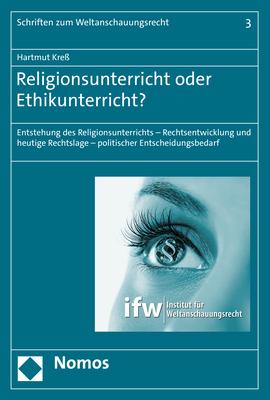Cover-Bild Religionsunterricht oder Ethikunterricht?