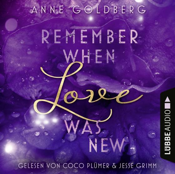 Cover-Bild Remember when Love was new
