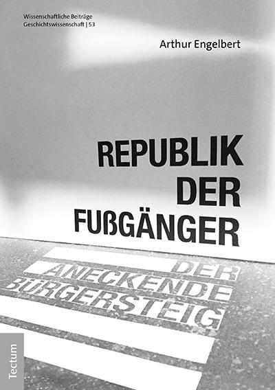 Cover-Bild Republik der Fußgänger