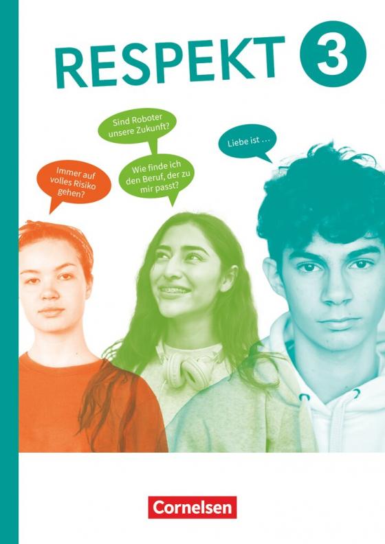 Cover-Bild Respekt - Lehrwerk für Ethik, Werte und Normen, Praktische Philosophie und LER - Allgemeine Ausgabe ab 2024 - Band 3