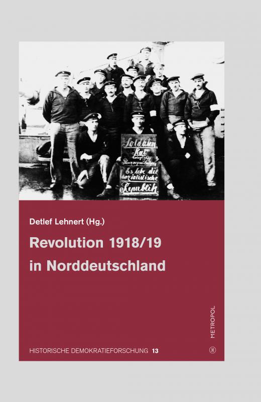 Cover-Bild Revolution 1918/19 in Norddeutschland
