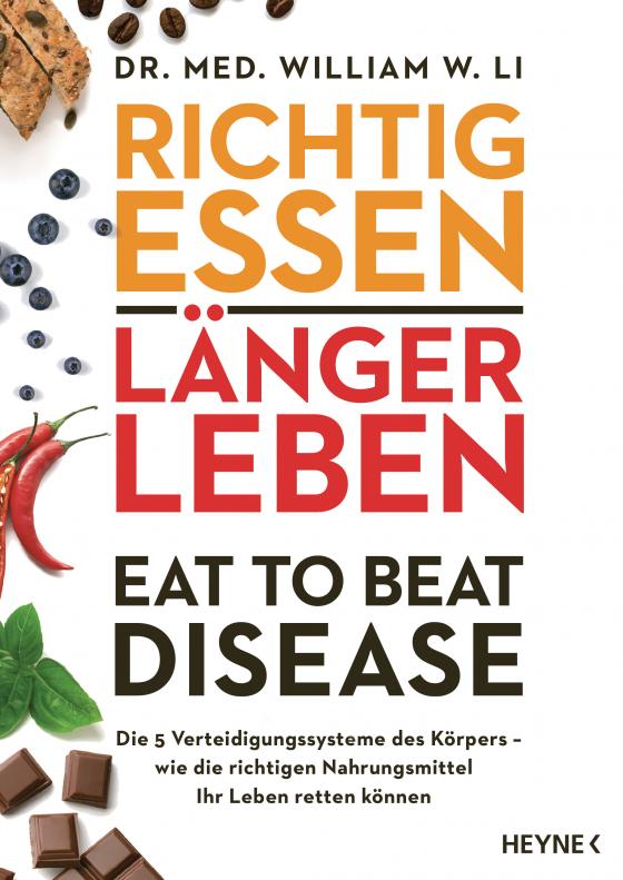 Cover-Bild Richtig essen, länger leben – Eat to Beat Disease